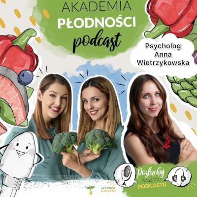 Podcast o radzeniu sobie z emocjami podczas starań o dziecko